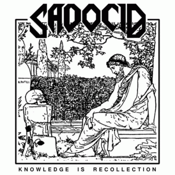 Sadocid : Knowledge Is Recollection